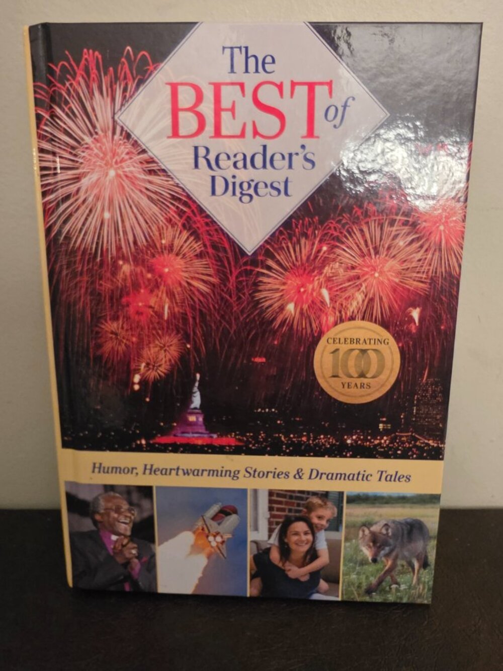 The "Best of Reader's Digest Vol 3 -Celebrating 100 Years" is a hardcover book